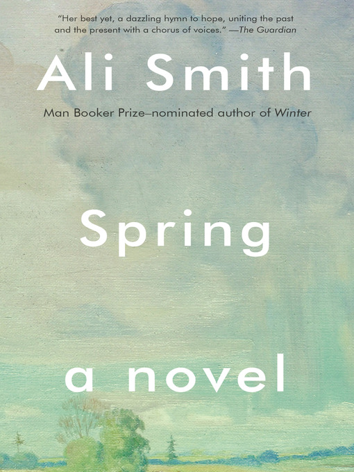 Title details for Spring by Ali Smith - Wait list